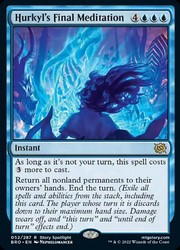 Hurkyl's Final Meditation 052/287 The Brothers' War Foil Rare
