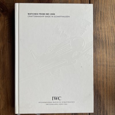 Story of Watches from IWC 2006 Schaffhausen Switzerland Book