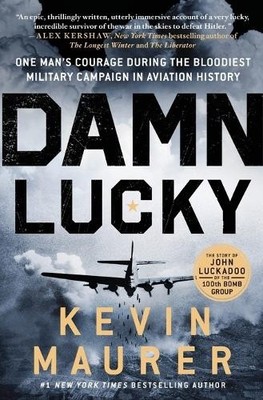 Kevin Maurer Damn Lucky (Taschenbuch)