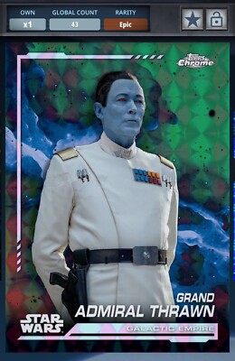 TOPPS STAR WARS CARD TRADER 2024 CHROME ADMIRAL THRAWN KASHYYK GREEN EPIC 99CC