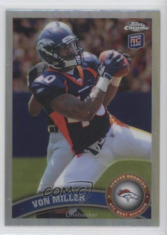 2011 Topps Chrome Refractor Von Miller #212 4ib