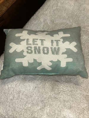 Vintage Small small let it Snow little pillow 12 in wide by 9 wide faded front