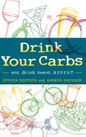 Steven Deutsch (U. A.) | Drink Your Carbs | Buch | Englisch (2015) | Gebunden