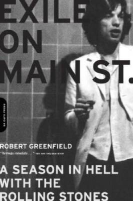 Exile on Main Street: A Season in Hell with the Rolling Stones - GOOD