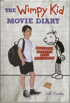 Diary of a Wimpy Kid: Movie Diary-How Greg Heffley Went Hollywood by Jeff Kinney
