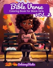 Bible Verse Coloring Book for Black Girls Vol.2: Christian Faith, Creativity, an