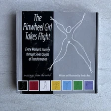 The Pinwheel Girl Takes Flight: Every Woman's Journey…by Kendra Kett *SIGNED*