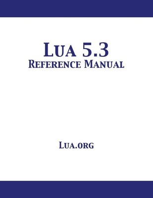 Lua 5.3 Reference Manual | Lua. org | Taschenbuch | Kartoniert / Broschiert