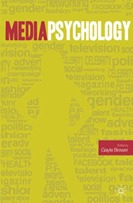 Media Psychology - Paperback NEW Gayle Brewer 2011-11-07