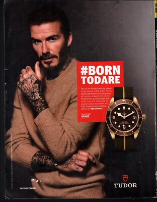 2018 Print Ad TUDOR #Born to Dare Soccer Star David Beckman