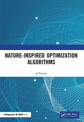 Nature-Inspired Optimization Algorithms by Vasuki A 9780367503291 NEW
