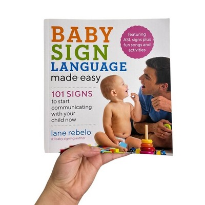 Baby Sign Language Made Easy Lane Rebelo 101 ASL Signs Parenting Book Paperback