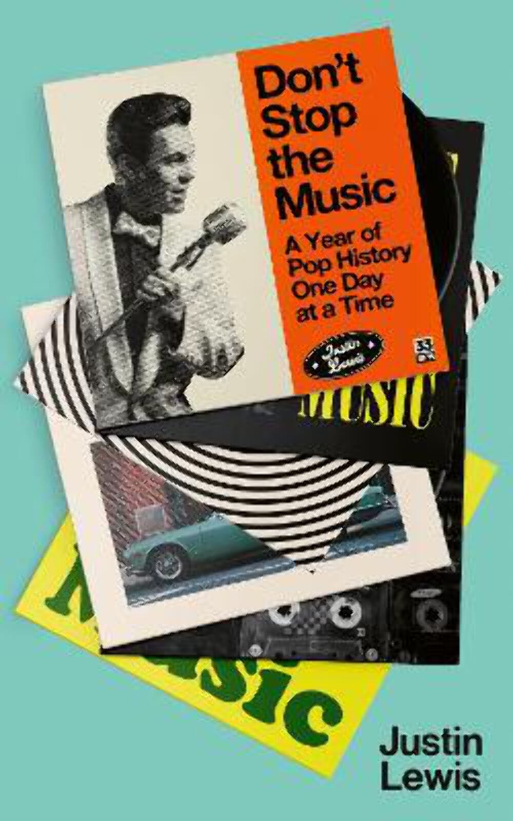 Justin Lewis: Don't Stop The Music [2024] paperback