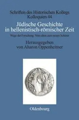 Aharon Oppenheimer | Jüdische Geschichte in hellenistisch-römischer Zeit | Buch
