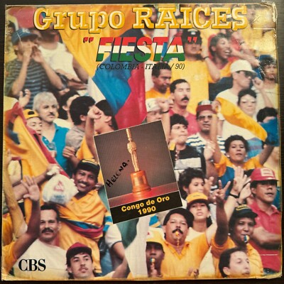 Grupo Raices    Congo De Oro 1990 TREMENDA SALSA COLOMBIANA DANCEFLOOR LATIN LP