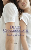 Breaking The Silence By Diane Chamberlain, (paperback), Mira , New, Free Shippin on sale Breaking The Silence By Diane Chamberlain, (paperback), Mira , New, Free Shippin on sale