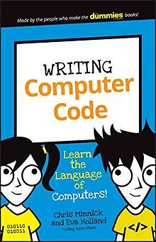 Writing Computer Code: Learn the Language of Computers! ... | Buch | Zustand gut