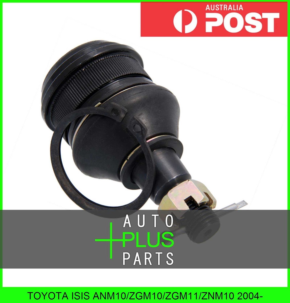 Fits TOYOTA ISIS ANM10/ZGM10/ZGM11/ZNM10 2004- - Ball Joints Front