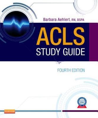 ACLS Study Guide by Aehlert, Barbara J.