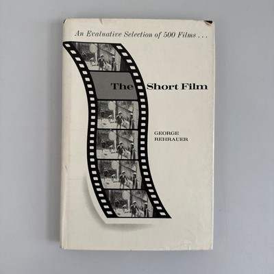 The Short Film George Rehrauer 1975 First Edition Film Guide Macmillan