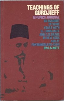 TEACHINGS OF GURDJIEFF: A PUPIL'S JOURNAL *Excellent Condition*