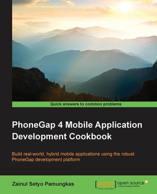PhoneGap 4 Mobile Application Development Cookbook | Zainul Setyo Pamungkas