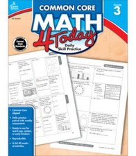 Common Core Math 4 Today, Grade 3: Daily Skill Practice Common Core 4 - GOOD