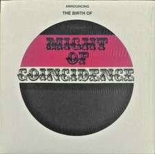 LP MIGHT OF COINCIDENCE - Same LTD M/M (MELLOTRON RECORDS)ITA SWISS PROG REISSUE