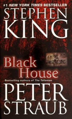 Black House by Stephen King;  Peter Straub