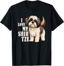 Shih Tzu Mom I Love My Shih Tzu Pet Dog Animal Lover T-Shirt