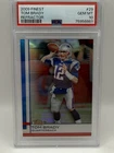 2009 TOPPS FINEST TOM BRADY REFRACTOR #29 PSA 10 GEM MT
