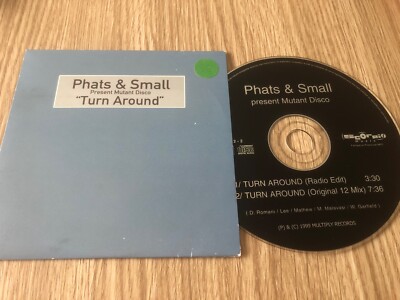 CD 2 TITEL PHATS AND SMALL PRESENT MUTANT DISCO TURN AROUND RARE