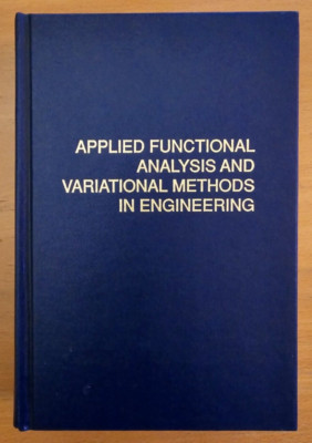 Applied Functional Analysis and Variational Methods - Read the book condition.