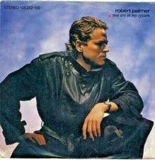 Single  Robert Palmer - You Are In My System ...