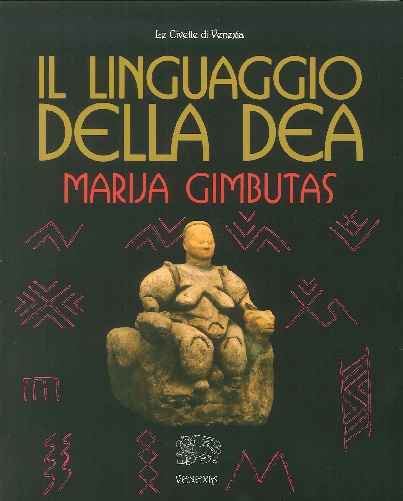 Libri Marija Gimbutas - Il Linguaggio Della Dea - Immagine 2