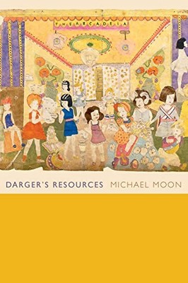 DARGER'S RESOURCES By Michael Moon *Excellent Condition*