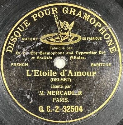 Mercadier: L'étoile d'amour ONE-SIDE SCHEIBE 78 RPM 10'' GRAMMOPHON G&T BERLINER