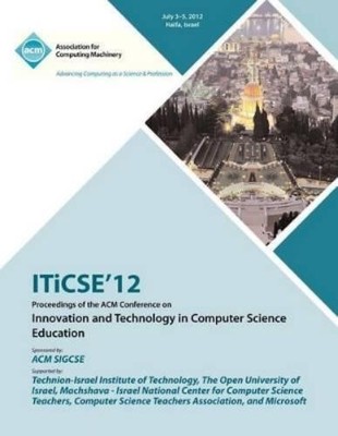 Iticse 12 Proce ITiCSE 12 Proceedings of the ACM Conference on Inn (Taschenbuch)