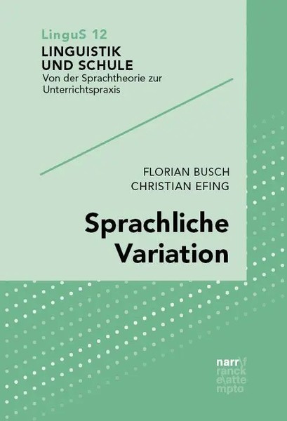 Sprachliche Variation Florian Busch (U. A.) Taschenbuch Linguistik Und Schule-image
