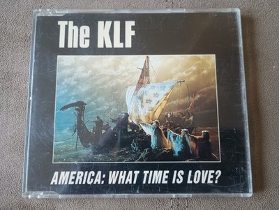 The KLF   America: What Time Is Love? CD Single