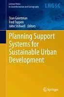Planning Support Systems for Sustainable Urban Devel[...] | Buch | 9783642375323