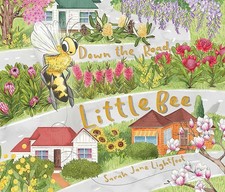 Down the Road Little Bee by Sarah Jane Lightfoot (English) Hardcover Book