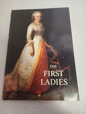 The First Ladies White House Historical Association Paperback 1975 Vintage The First Ladies White House Historical Association Paperback 1975 Vintage