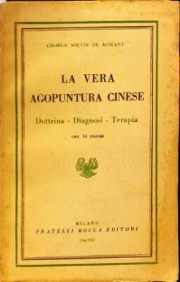Die wahre chinesische Akupunktur von Soulié de Motant, George