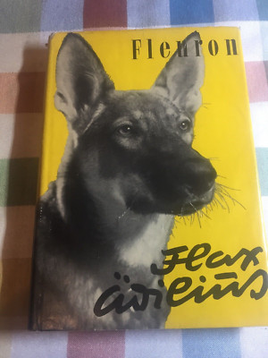 SVEND FLEURON FLAX DAS LEBEN EINES SCHÄFERHUNDES ÄDILIUS 1953
