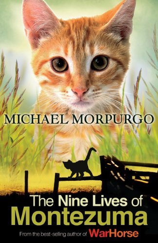 The Nine Lives of Montezuma-Michael Morpurgo, 9781405233385
