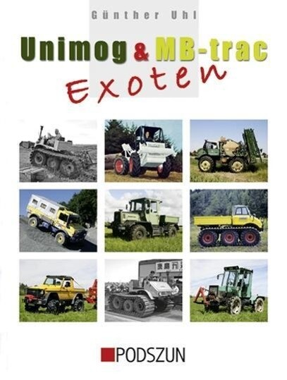 Thumbnail - Unimog & Mb-trac Exoten, Günther Uhl
