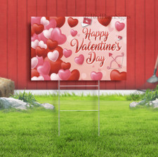 Happy Valentines Day 038 Lawn Yard Sign Single-Sided with metal H-Stakes