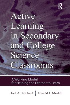 Joel Michael (u. a.) | Active Learning in Secondary and College Science...