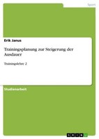Trainingsplanung Zur Steigerung Der Ausdauer Erik Janus